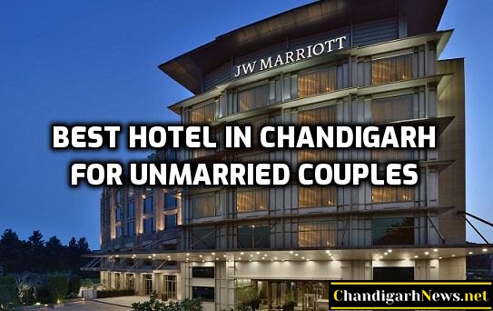 best hotel in chandigarh for unmarried couples