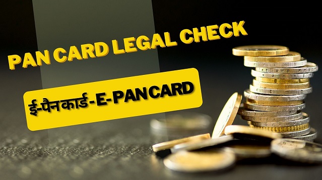 Pan Card Legal Check