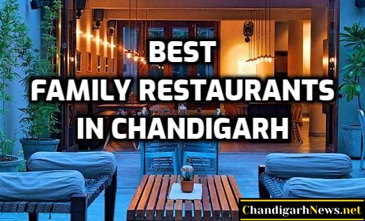 best family restaurants in Chandigarh