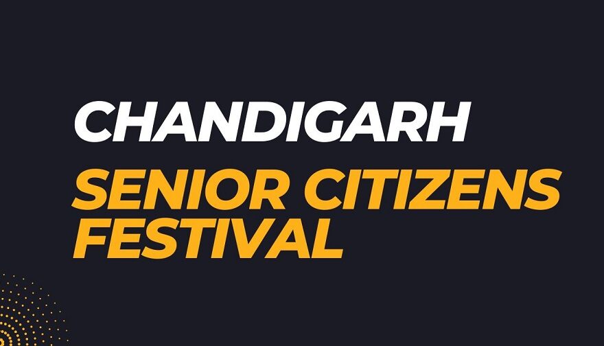 Chandigarh Senior Citizens Festival