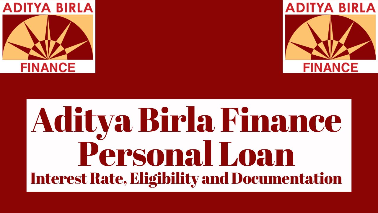 Aditya Birla Finance Personal Loan