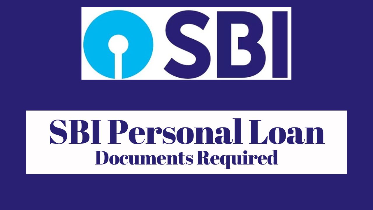 SBI Personal Loan Documents Required