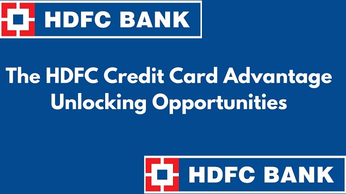 HDFC Credit Card Advantage