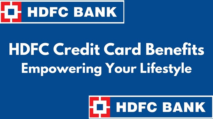 HDFC Credit Card Benefits