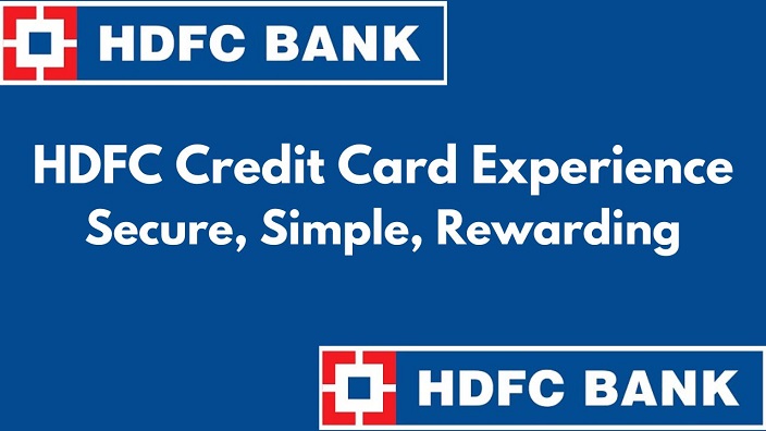 HDFC Credit Card Experience