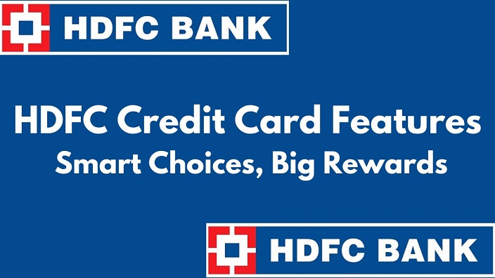 HDFC Credit Card Features