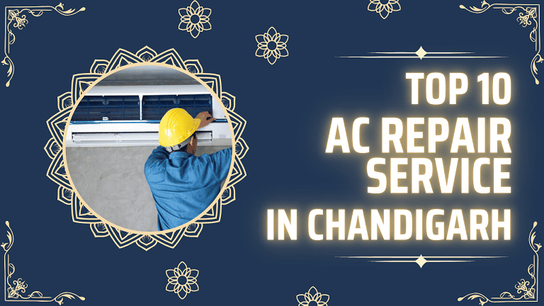 Top 10 AC Repair Service in Chandigarh