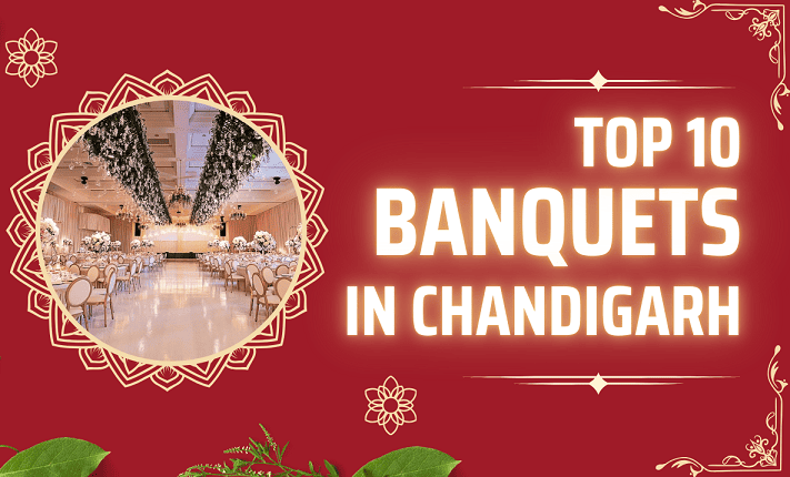 Top 10 Banquets in Chandigarh