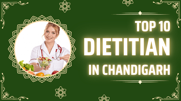 Top 10 Dietitian in Chandigarh