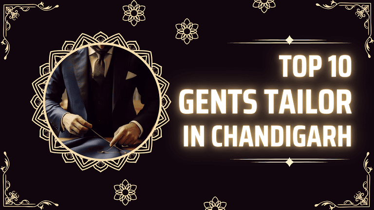 Top 10 Gents Tailor in Chandigarh