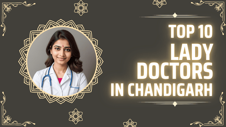 Top 10 Lady Doctors in Chandigarh