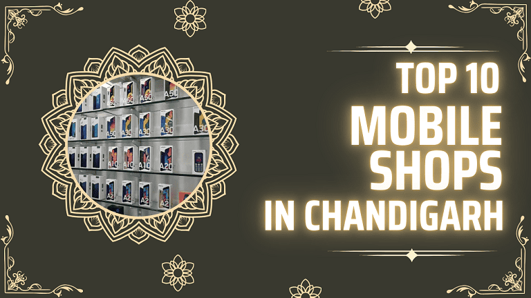 Top 10 Mobile Shops in Chandigarh