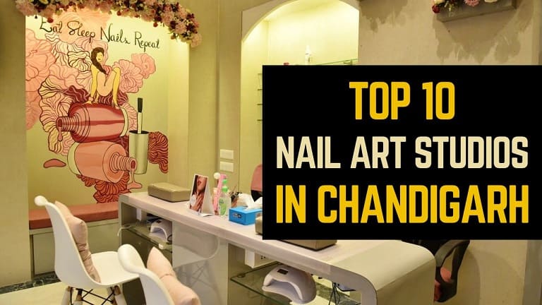 Top 10 Nail Art Studios in Chandigarh