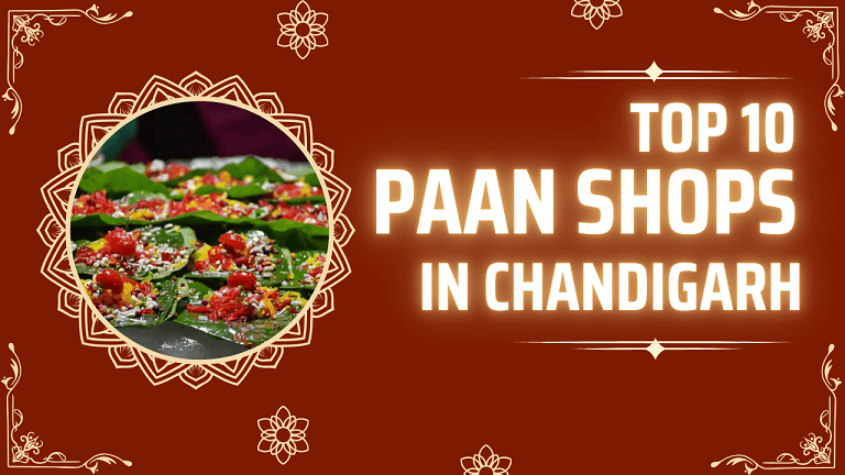 Top 10 Paan Shops in Chandigarh