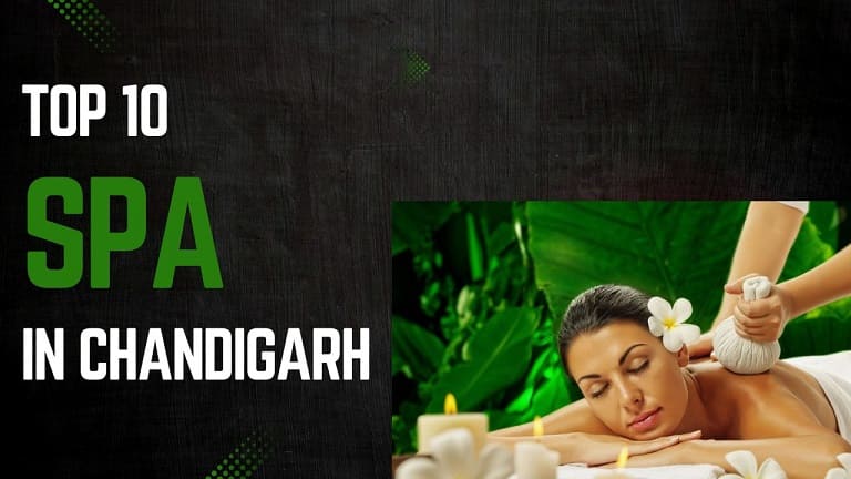 Top 10 Spa in Chandigarh