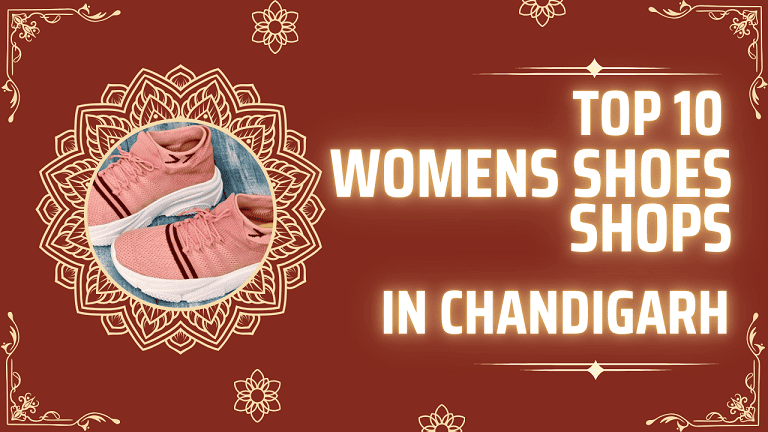 Top 10 Womens Shoes Shops in Chandigarh