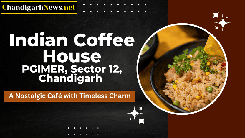 Indian Coffee House PGIMER