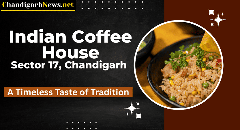 Indian Coffee House Sector 17