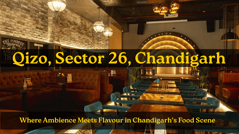 Qizo Sector 26 Chandigarh