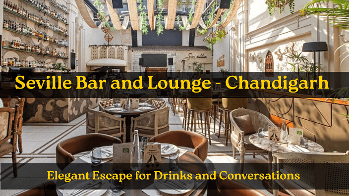 Seville Bar and Lounge - Chandigarh