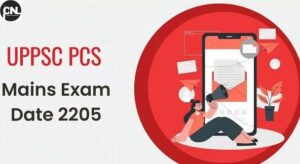 UPPSC PCS Mains 2024 Schedule
