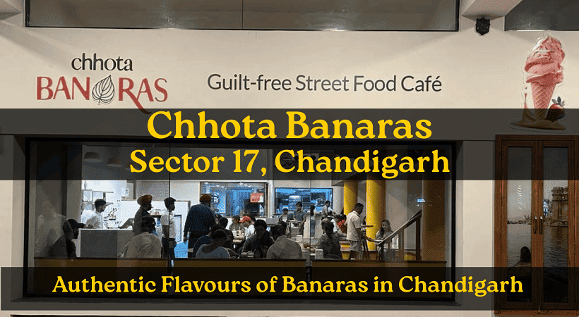 Chhota Banaras - Sector 17, Chandigarh