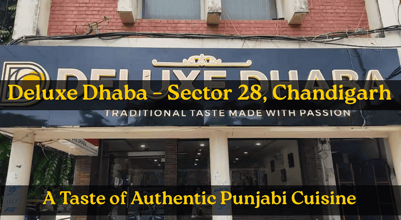 Deluxe Dhaba – Sector 28, Chandigarh