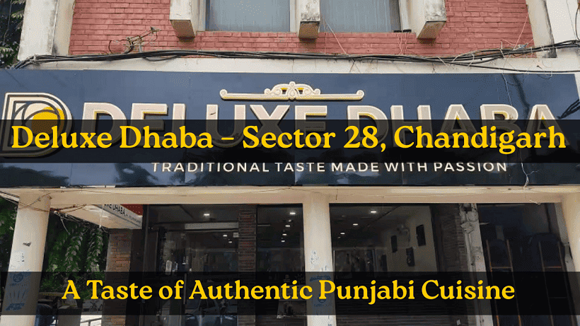 Deluxe Dhaba – Sector 28, Chandigarh