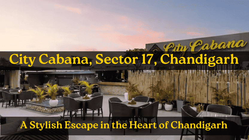 City Cabana, Sector 17
