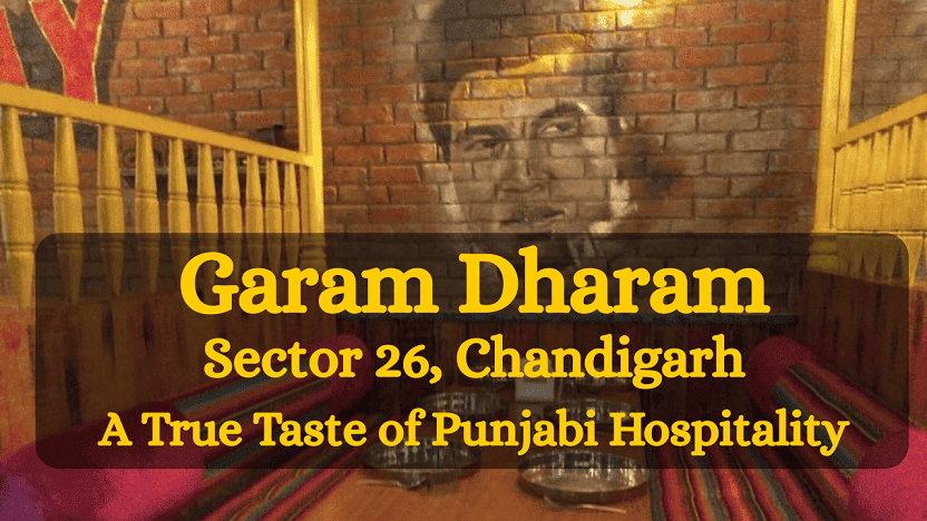 Garam Dharam - Sector 26, Chandigarh
