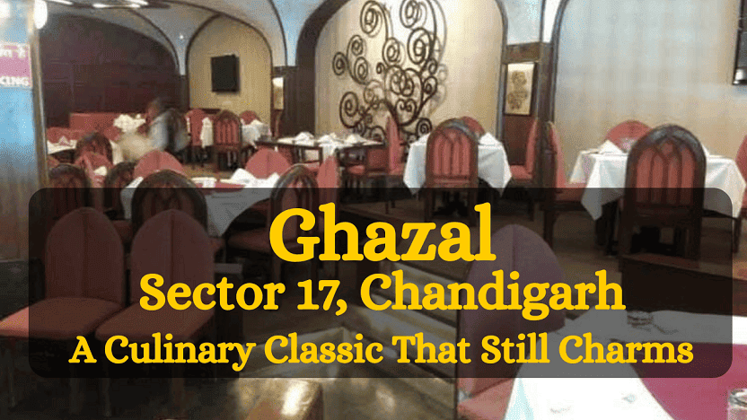 Ghazal - Sector 17, Chandigarh