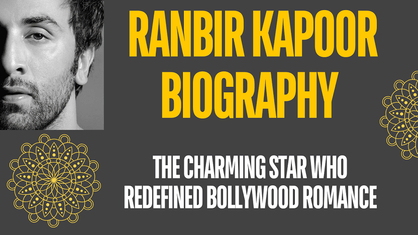 Ranbir Kapoor Biography