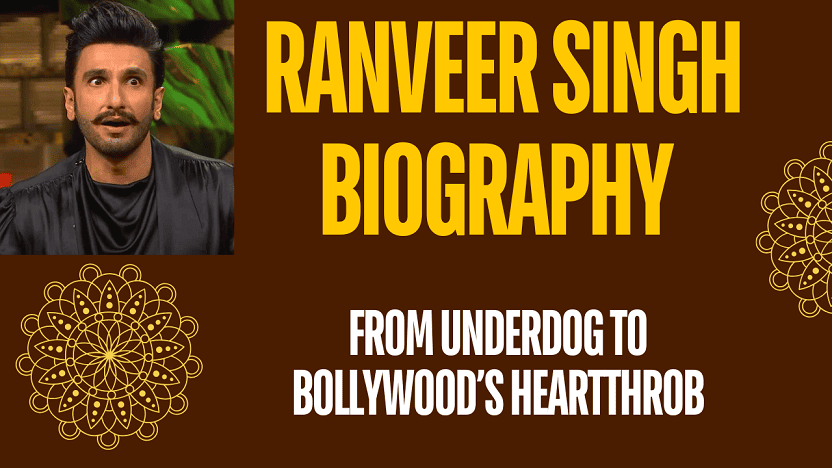 Ranveer Singh Biography