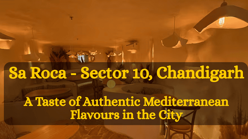 Sa Roca - Sector 10, Chandigarh