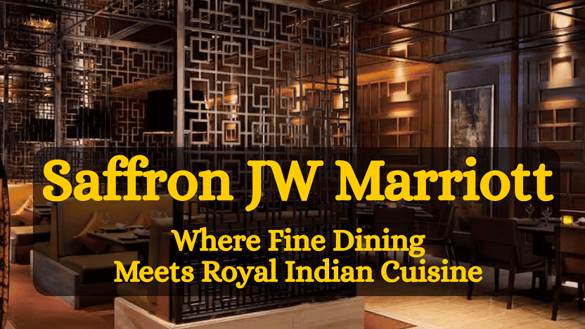 Saffron - JW Marriott, Chandigarh