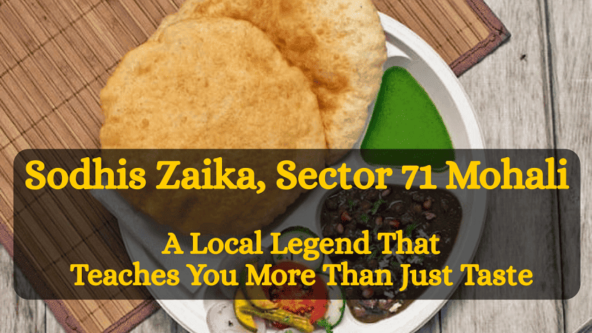 Sodhis Zaika, Sector 71 Mohali