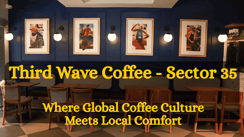 Third Wave Coffee - Sector 35, Chandigarh